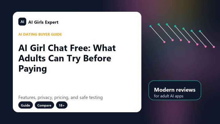 AI Girl Chat Free: What Adults Can Try Before Paying