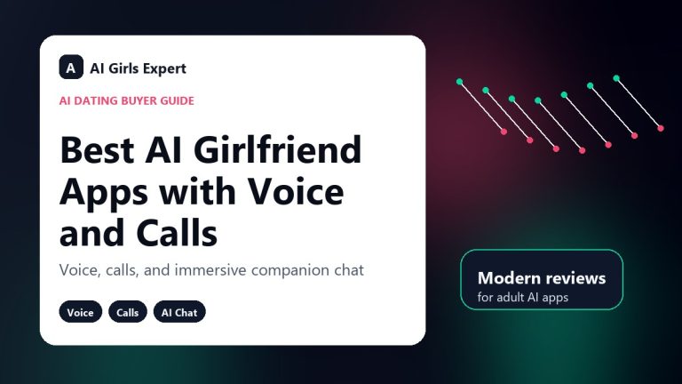 Best AI Girlfriend Apps with Voice and Calls