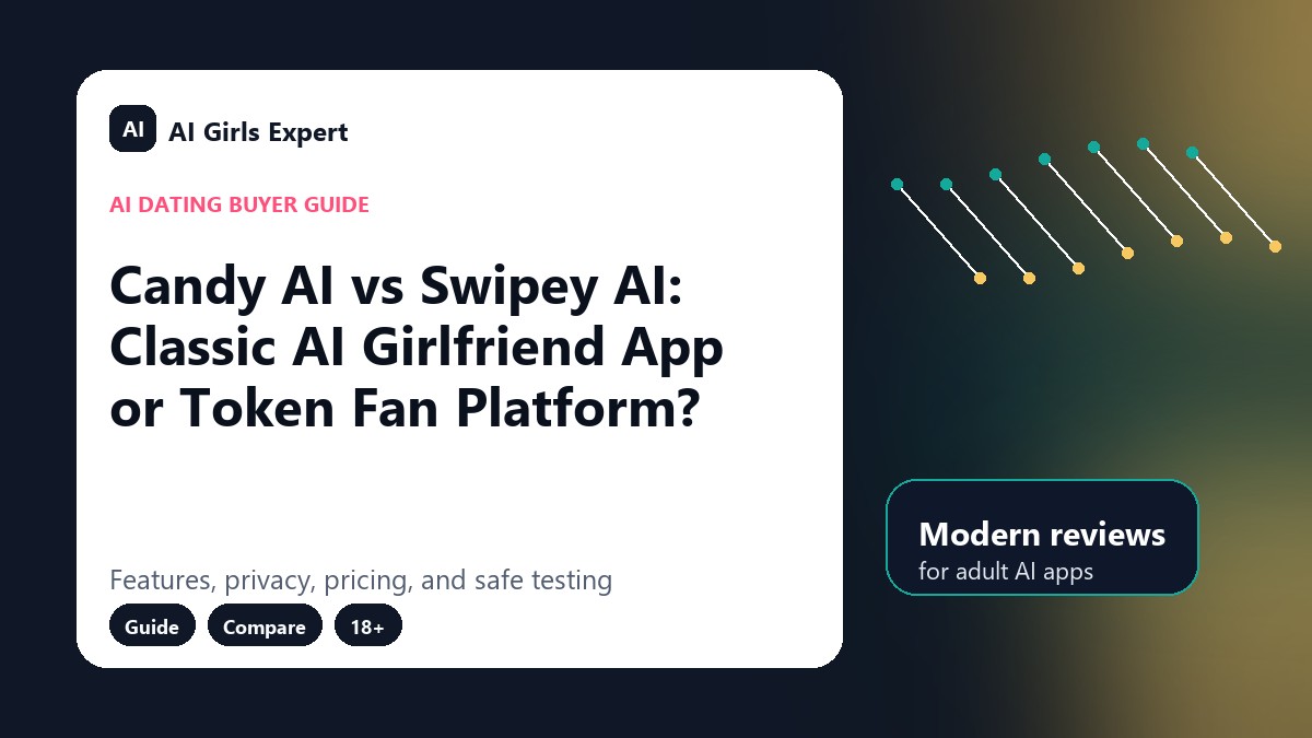 Candy AI vs Swipey AI: Classic AI Girlfriend App or Token Fan Platform?
