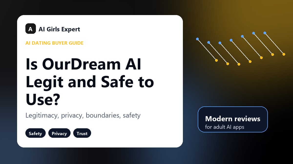 Is OurDream AI Legit and Safe to Use?